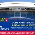 Vastika Dallas Gurkhas FC vs Dallas Cruz Azul FC at AT&T Stadium