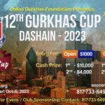 Dallas Gurkhas present 12th Annual Gurkhas Cup – Dashain 2023 - Dallas Gurkhas