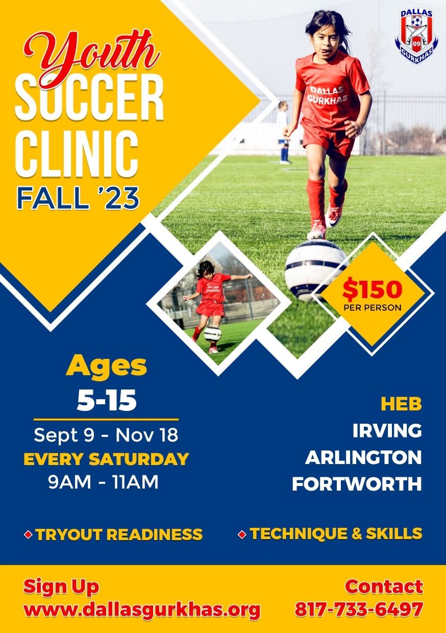 Youth Soccer Clinic Fall 2023 Dallas Gurkhas Football Club